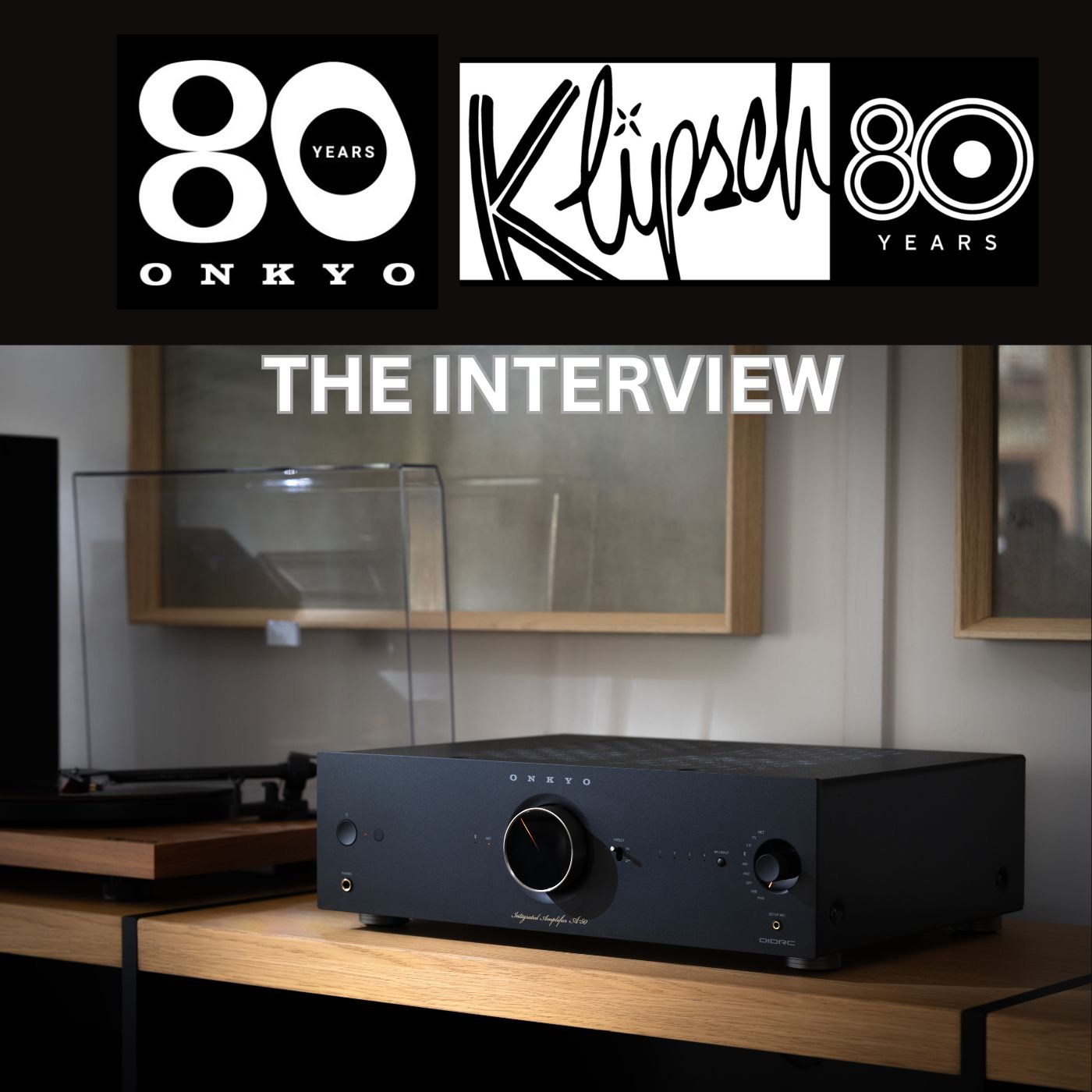 Klipsch and Onkyo.What's New and What's Next from the "NO Nonsense" HiFi brands #53 episode artwork